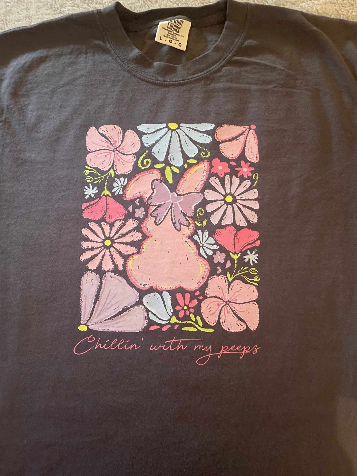 Chillin With My Peeps Comfort Color Tee